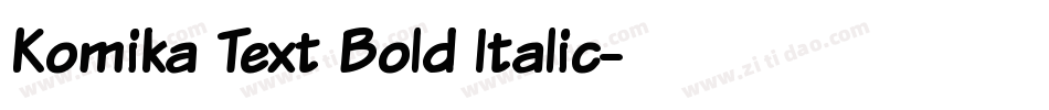Komika Text Bold Italic字体转换